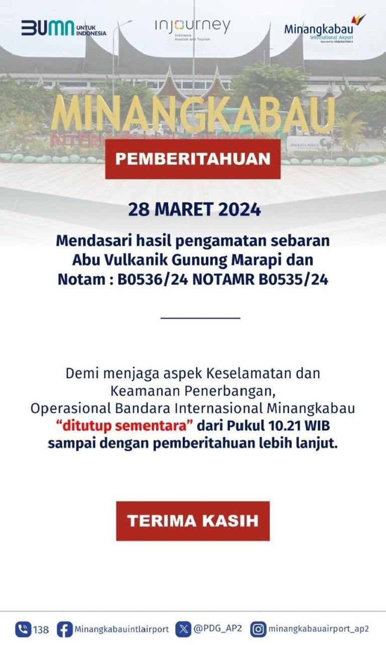 Pengumuman penutupan sementara Bandara yang dikeluarkan pihak PT AP II cabang BIM, pada Kamis (28/3). (Dok : Istimewa)