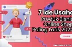 7 Ide Usaha Online Shop Paling Laris 2024, Untung hingga Puluhan Juta Rupiah/Bulan