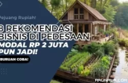 8 Ide Bisnis di Desa, Modal Rp 2 Juta Saja, Dijamin Untung Melegit!