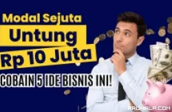 Cuma Modal Rp 1 Jutaan Aja, Kamu bisa Eksekusi 5 Ide Bisnis Ini!