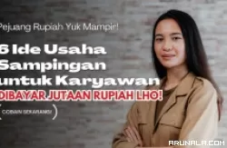 Karyawan Gaji Sedikit? Cobain 6 Ide Usaha Sampingan Ini, Dibayar Jutaan Rupiah/Hari