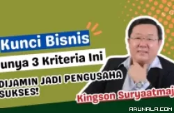 Kingsonsurya: Jangan Pernah Jalankan Bisnis, Kalau Tidak Punya Kriteria Ini