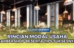 Mau Eksekusi Ide Bisnis Barbershop? Catat Ini Rincian Modal Usahanya