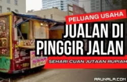 Raup Keuntungan Rp2 Juta/Hari, Eksekusi 9 Ide Jualan di Pinggir Jalan ini!