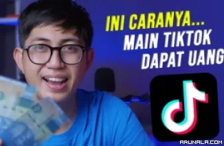 3 Cara Ampuh Jadi Orang Kaya, Hasilkan Uang Gratis dari TikTok!