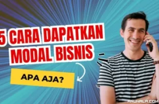 Cara Mendapatkan Modal untuk Memulai Bisnis: Solusi Kreatif bagi Pebisnis Pemula