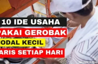 Kumpulan Ide Usaha Gerobak Paling Cepat Ludes, Untung Rp 600 Ribu/Hari