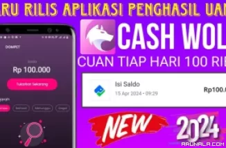Main Game Cash Wolf Cair Uang Gratis Rp 100 Ribu/Hari, Yakin Tidak Mau?