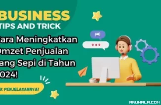 Pengusaha Merapat! Begini Caranya Meningkatkan Omzet Bisnis yang Sepi