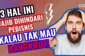 Tips Bisnis 2024: Pengusaha Wajib Hindari 3 Hal Ini, Kalau Tidak Mau Bangkrut!