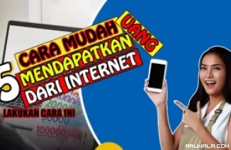 Cara Praktik dapatkan Uang Gratis dari Internet Tahun 2024, Simak Berikut ini!
