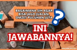 2024 Semakin Jago Jualan, Ternyata Ini Rahasia Etrepreneur Sukses di Luaran Sana