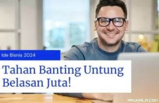 3 Bisnis Tahan Banting 2024, Pemula Wajib Simak!