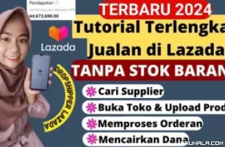 Ide Bisnis Online Rumahan: Tutorial Jualan di Lazada Tanpa Stok Barang, Omzet Jutaan Rupiah!