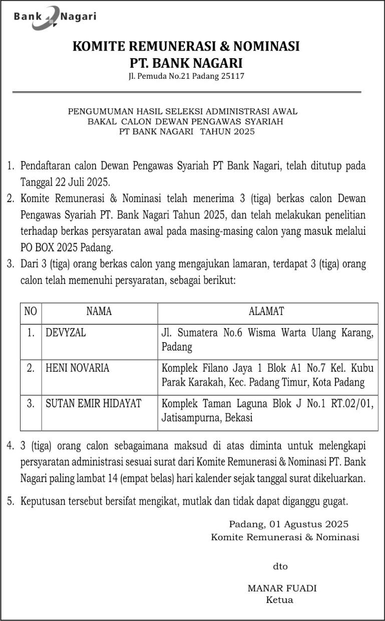Pengumuman hasil seleksi administrasi awal calon anggota Dewan Pengawas Syariah PT Bank Nagari. IST