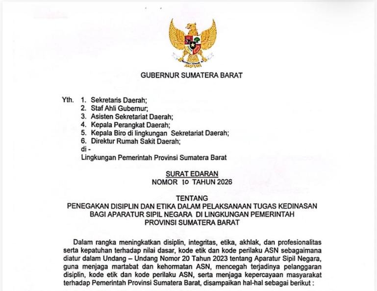 Surat edaran Gubernur Sumbar tentang Penegakan Disiplin dan Etika dalam Pelaksanaan Tugas Kedinasan bagi Aparatur Sipil Negara di Lingkungan Pemprov Sumbar. IST